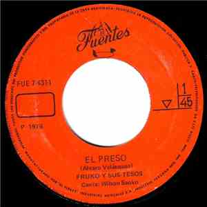 Fruko Y Sus Tesos - El Preso / Los Charcos flac album