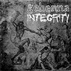 Gehenna  / Integrity  - Gehenna / Integrity flac album