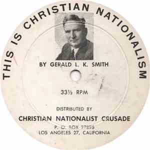 Gerald L.K. Smith, General Douglas MacArthur - This Is Christian Nationalism / Nationalism Is Patriotism flac album