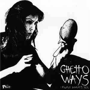 Ghetto Ways - I Always Wanted You flac album