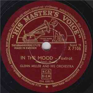 Glenn Miller And His Orchestra - In The Mood / At Last flac album