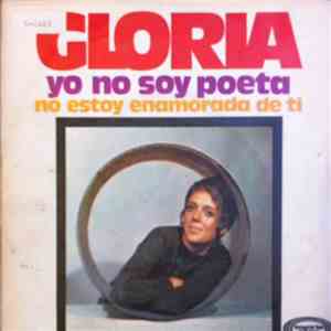 Gloria  - Yo No Soy Poeta flac album