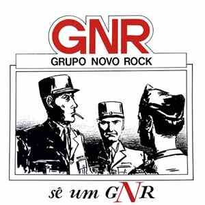 GNR - Sê Um GNR flac album