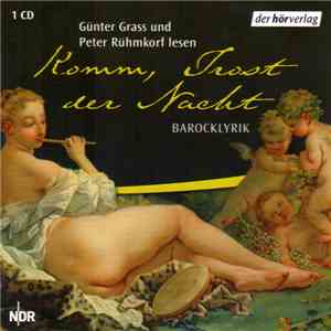 Günter Grass Und Peter Rühmkorf - Komm, Trost Der Nacht flac album