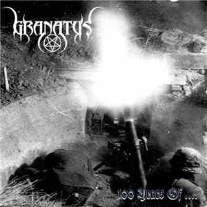 Granatus - 100 Years Of.... flac album