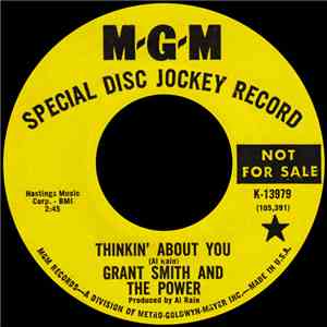 Grant Smith And The Power - Thinkin' About You flac album