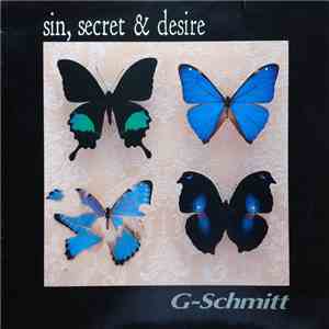 G-Schmitt - Sin, Secret & Desire flac album