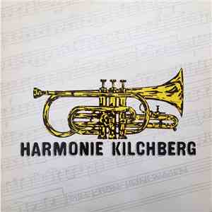 Harmonie Kilchberg - Harmonie Kilchberg flac album