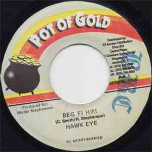 Hawk Eye - Beg Fi Him flac album