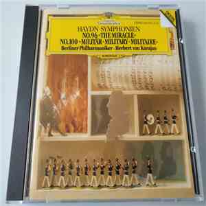 Haydn, Berliner Philharmoniker · Herbert von Karajan - Symphonien No. 96 »The Miracle« No. 100 »Militar · Military · Militaire« flac album