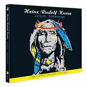 Heinz Rudolf Kunze - Jesus Tomahawk flac album