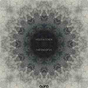 Hells Kitchen - The End Of Us flac album