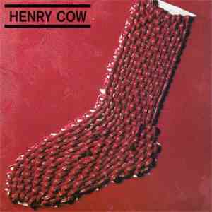 Henry Cow - In Praise Of Learning flac album