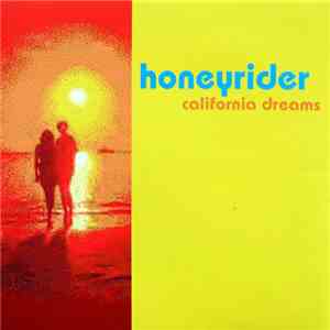 Honeyrider - California Dreams flac album