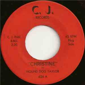 Hound Dog Taylor - Christine flac album
