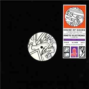 House Of Doors / Kinetic Electronix - Bicameral Mind flac album