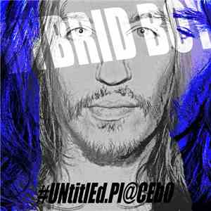 Hybrid Boy - Untitled Placebo flac album