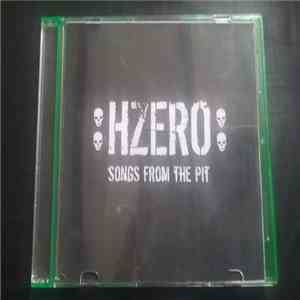 Hzero - Songs From The Pit flac album