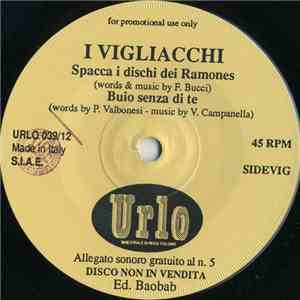 I Vigliacchi / Piglike - I Vigliacchi / Piglike flac album