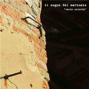 Il Sogno Del Marinaio - Canto Secondo flac album
