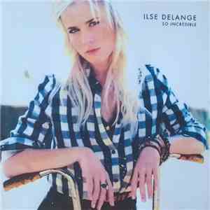 Ilse DeLange - So Incredible flac album