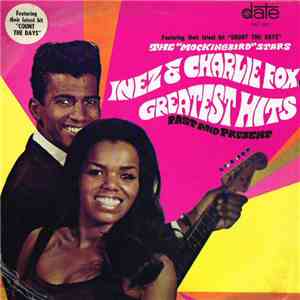 Inez & Charlie Foxx - Inez & Charlie Foxx Greatest Hits flac album