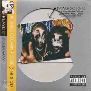 Insane Clown Posse - Playlist Your Way flac album