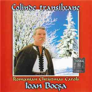 Ioan Bocșa - Colinde Transilvane - Romanian Christmas Carols flac album
