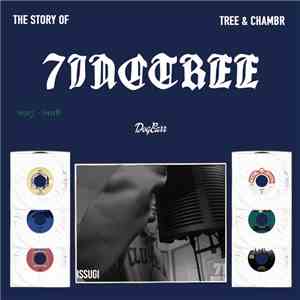 Issugi - The Story Of 7inc Tree - Tree & Chambr - 2017-2018 flac album