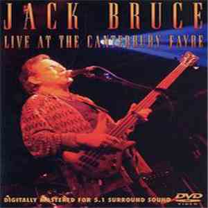 Jack Bruce - Live At The Canterbury Fayre flac album