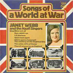 Janet Webb And The Naafi Singers - Songs Of A World At War flac album