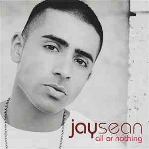 Jay Sean - All Or Nothing flac album