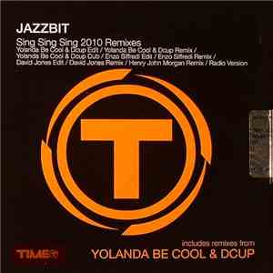 Jazzbit - Sing Sing Sing 2010 Remixes flac album
