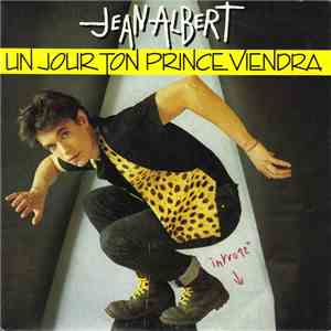 Jean Albert - Un Jour Ton Prince Viendra flac album