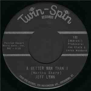 Jeff Lynn  - A Better Man Than I flac album