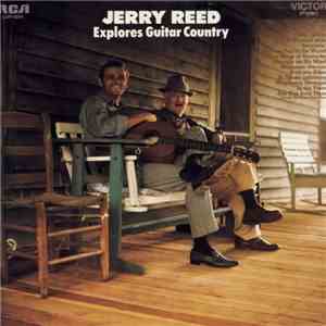 Jerry Reed - Explores Guitar Country flac album