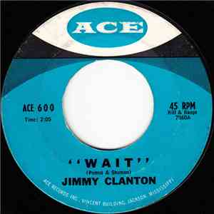 Jimmy Clanton - Wait / Come Back flac album