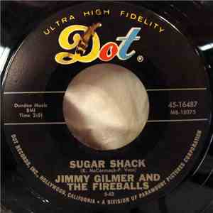 Jimmy Gilmer & The Fireballs - Sugar Shack / My Heart Is Free flac album