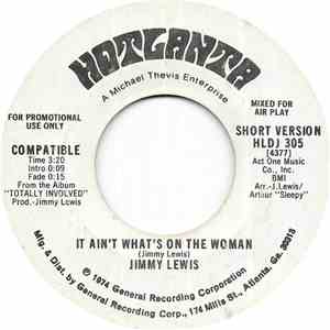 Jimmy Lewis - It Ain't What's On The Woman (Short & Long Version) flac album