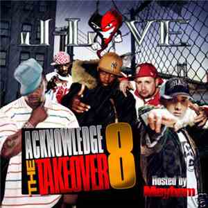 J-Love - Acknowledge The Takeover 8 flac album