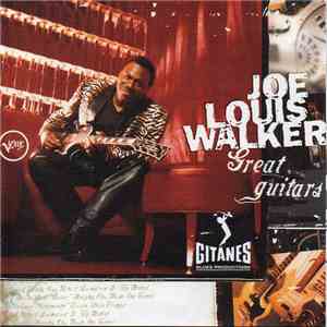 Joe Louis Walker - Great Guitars flac album