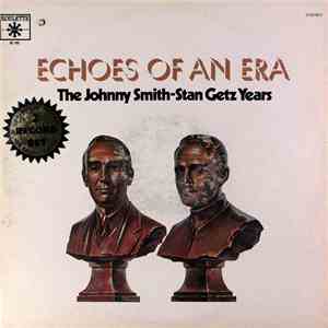 Johnny Smith, Stan Getz - The Johnny Smith - Stan Getz Years flac album