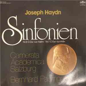 Joseph Haydn, Camerata Academica Salzburg, Bernhard Paumgartner - Joseph Haydn Sinfonien Nr. 6 D-dur "Le Matin" - Nr. 7 C-dur "Le Midi" flac album