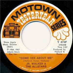 Jr. Walker & The Allstars - Come See About Me / Hip City, Pt. 2 flac album