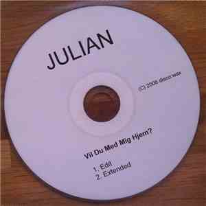 Julian  - Vil Du Med Mig Hjem? flac album