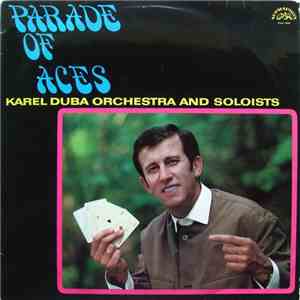 Karel Duba Orchestra And Soloists - Parade Of Aces flac album