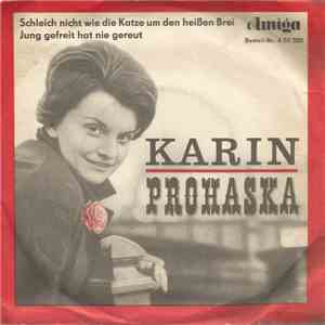 Karin Prohaska - Schleich Nicht Wie Die Katze Um Den Heißen Brei flac album