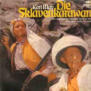 Karl May - Die Sklavenkarawane flac album