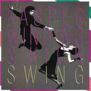 Kasper Winding & Kick - Swing flac album