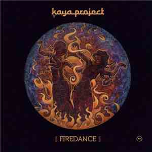 Kaya Project - Firedance flac album